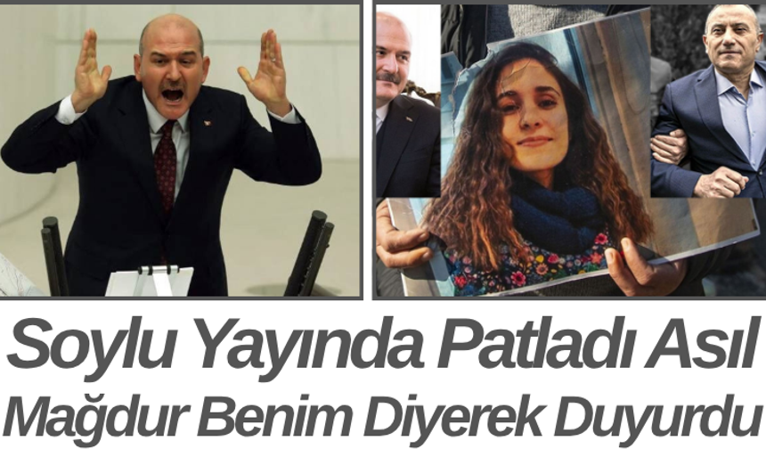 Soylu Yayında Patladı Asıl Mağdur Benim Diyerek Duyurdu