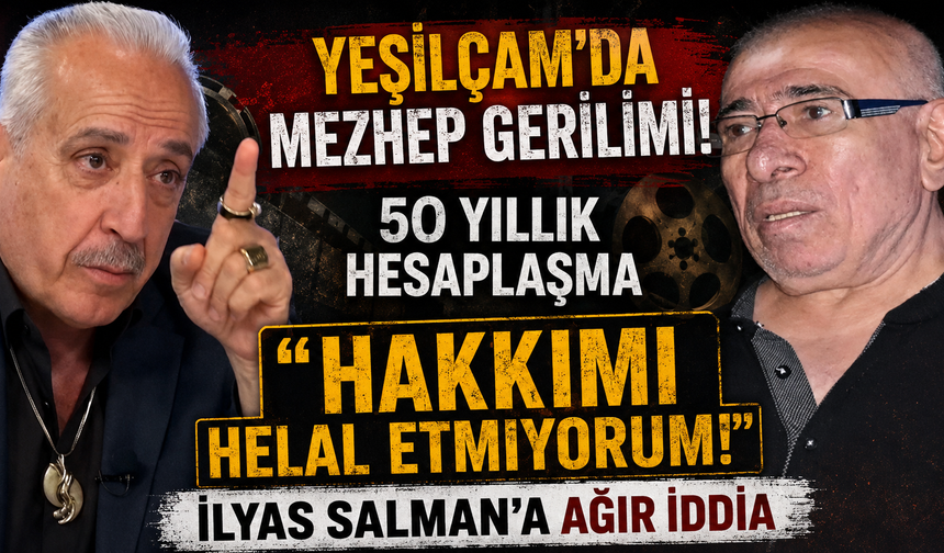 Yeşilçam’da Mezhep Gerilimi! 50 Yıllık Hesaplaşma