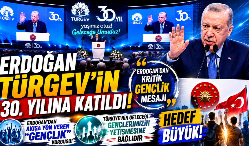 Erdoğan’dan Akışa Yön Veren Gençlik Vurgusu Hedef Büyük!