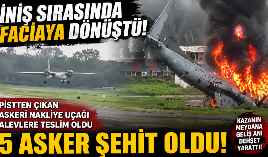 İniş Sırasında Faciaya Dönüştü 5 Asker Şehit Oldu