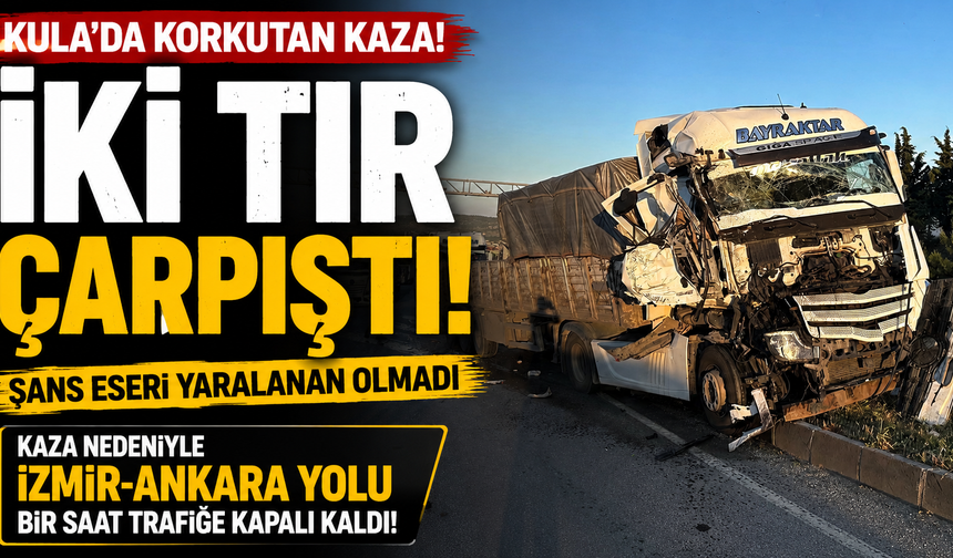 Kula’da TIR Kazası: D300 Yolu Bir Saat Kapandı!