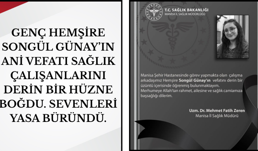 Manisa Şehir Hastanesi'nde Büyük Yas!