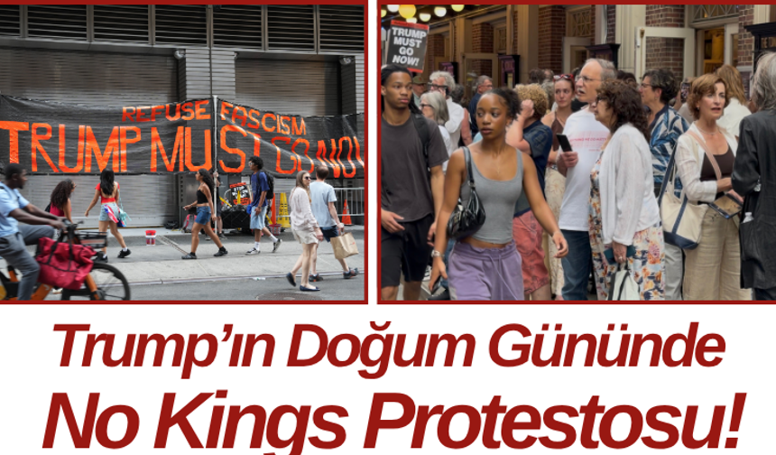 Trump’ın Doğum Gününde No Kings Protestosu!