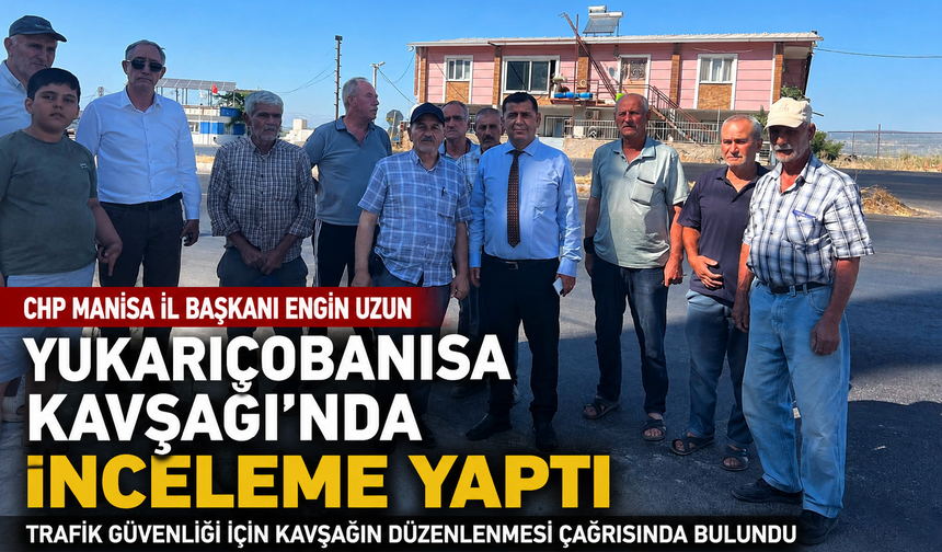 CHP'li Uzun'dan Can Kurtaracak Yukarıçobanisa Çağrısı!