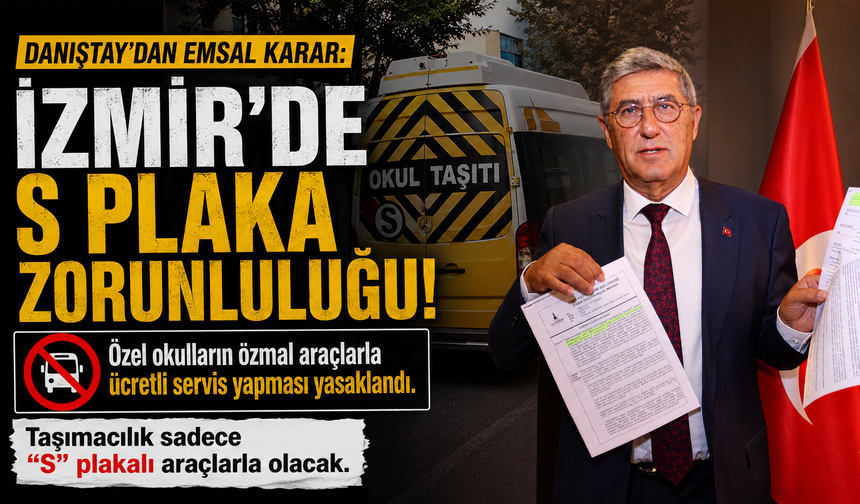 Danıştay'dan Emsal Karar: İzmir'de S Plaka Zorunluluğu!