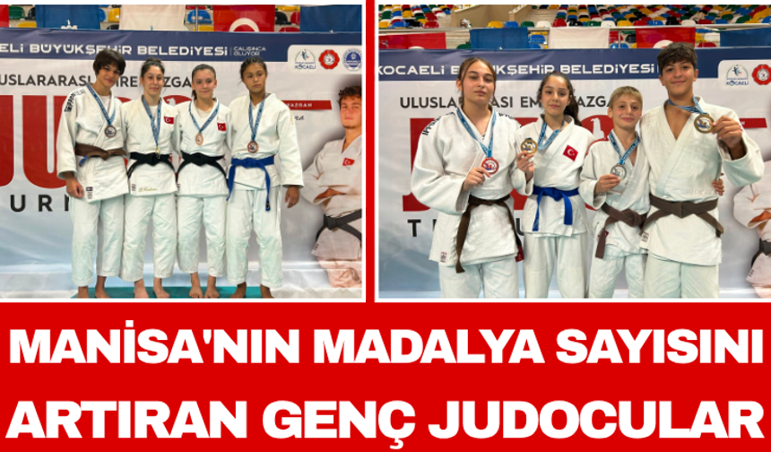 Manisa'nın madalya sayısını artıran genç judocular