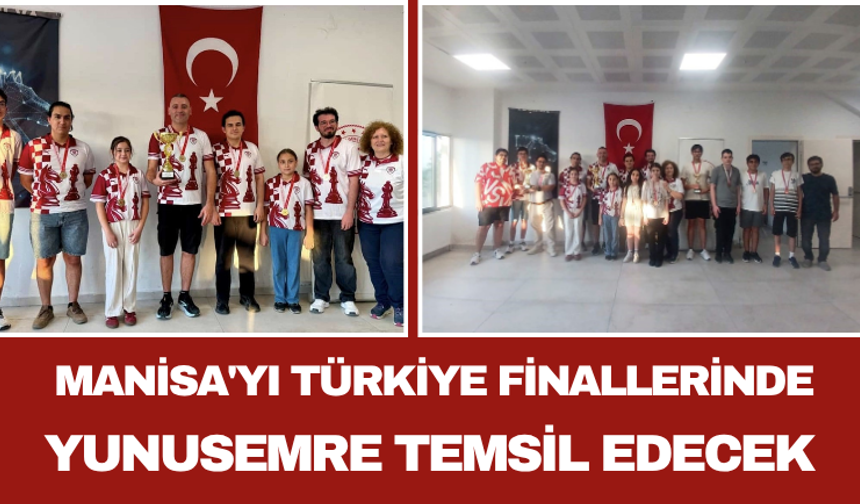 Manisa'yı Türkiye Finallerinde Yunusemre Temsil Edecek