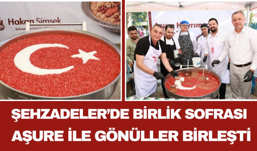 Şehzadeler’de Birlik Sofrası Aşure İle Gönüller Birleşti