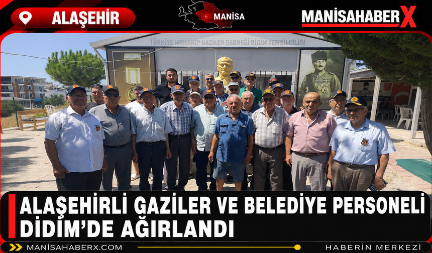 Alaşehirli Gaziler ve Belediye Personeli Didim’de Ağırlandı
