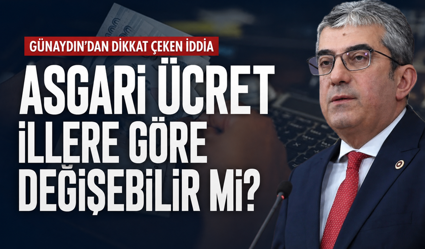 Asgari Ücret İllere Göre Değişebilir mi? Günaydın’dan İddia