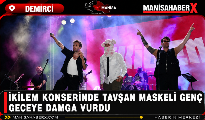 İkilem Konserinde Tavşan Maskeli Genç Geceye Damga Vurdu