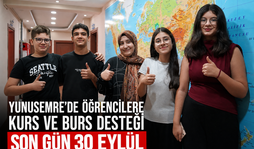 Yunusemre’de Öğrencilere Kurs ve Burs Desteği: Son Gün 30 Eylül