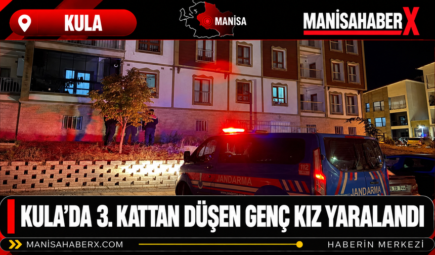 Kula’da 3. Kattan Düşen Genç Kız Yaralandı