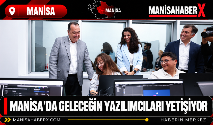 Manisa’da Geleceğin Yazılımcıları Yetişiyor