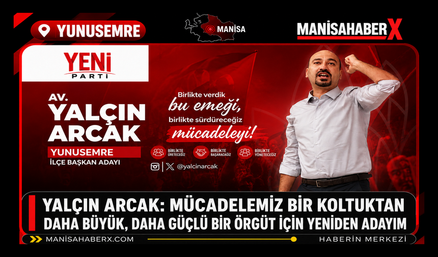 Yalçın Arcak Mücadelemiz Bir Koltuktan Daha Büyük