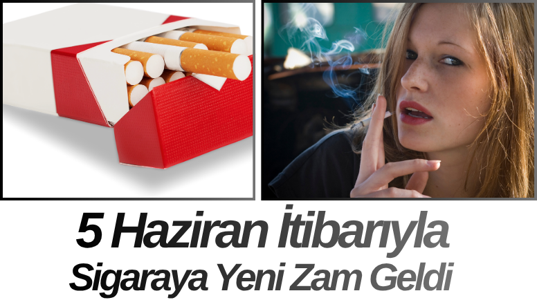 5 Haziran İtibarıyla Sigaraya Yeni Zam Geldi