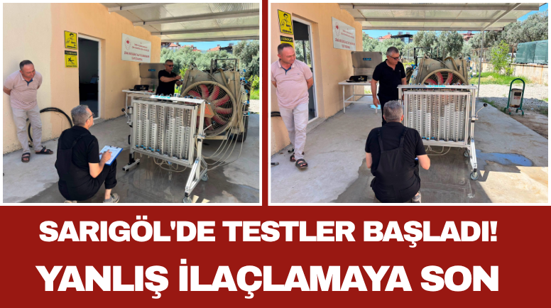 Sarıgöl'de Testler Başladı! Yanlış İlaçlamaya Son