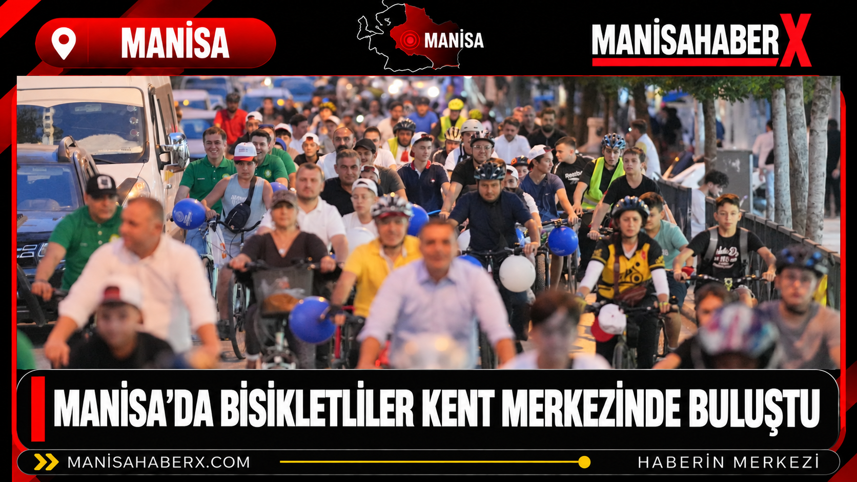 Manisa’da Bisikletliler Kent Merkezinde Buluştu