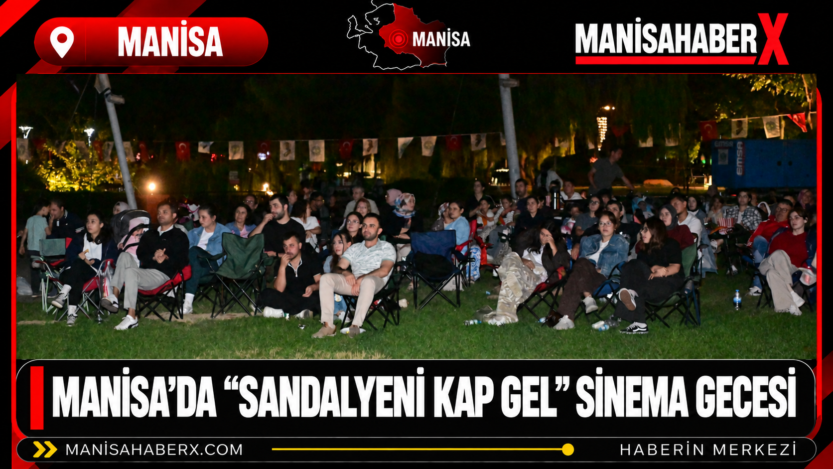 Manisa’da “Sandalyeni Kap Gel” Sinema Gecesi