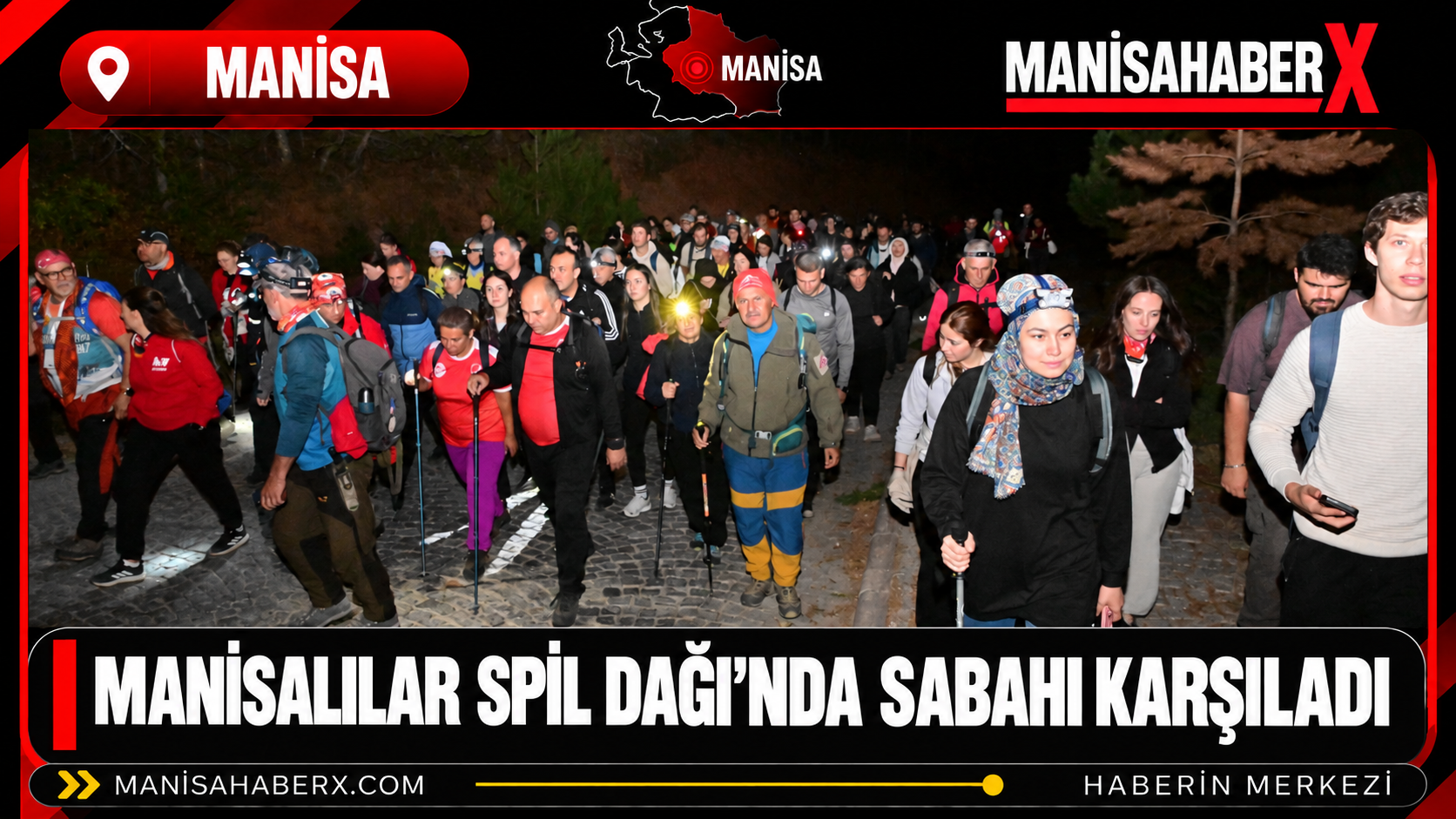 Manisalılar Spil Dağı’nda Sabahı Karşıladı