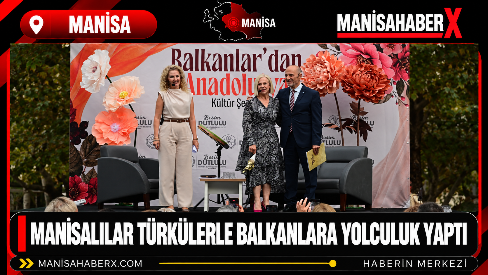 Manisalılar Türkülerle Balkanlara Yolculuk Yaptı