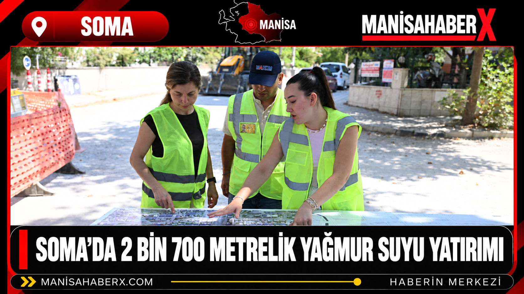 Soma’da 2 Bin 700 Metrelik Yağmur Suyu Yatırımı