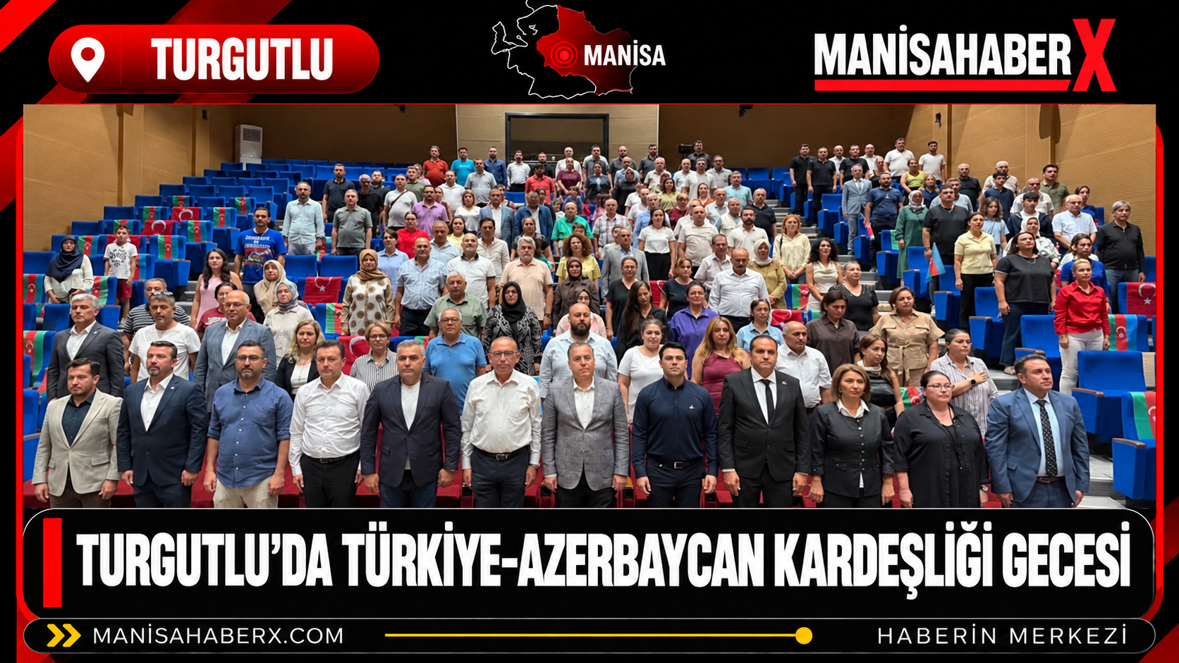 Turgutlu’da Türkiye-Azerbaycan Kardeşliği Gecesi
