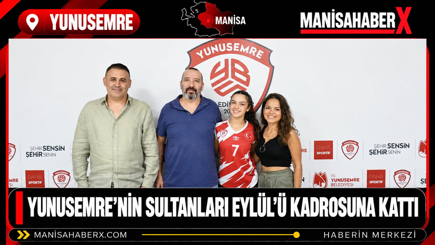 Yunusemre’nin Sultanları Eylül’ü Kadrosuna Kattı