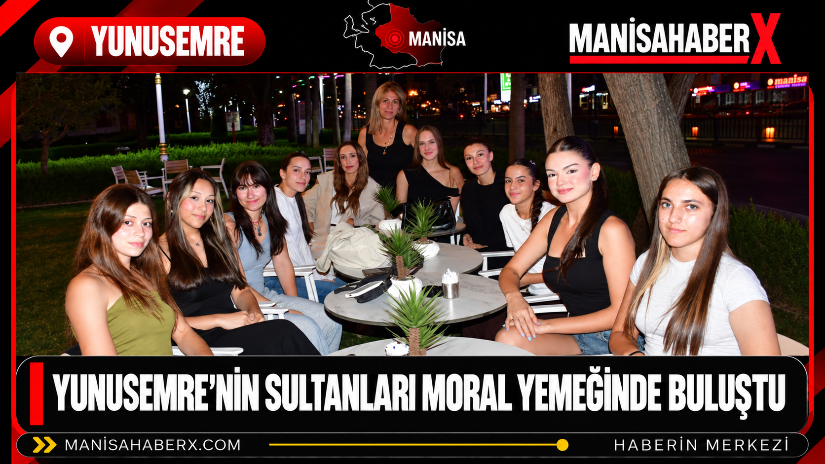 Yunusemre’nin Sultanları Moral Yemeğinde Buluştu