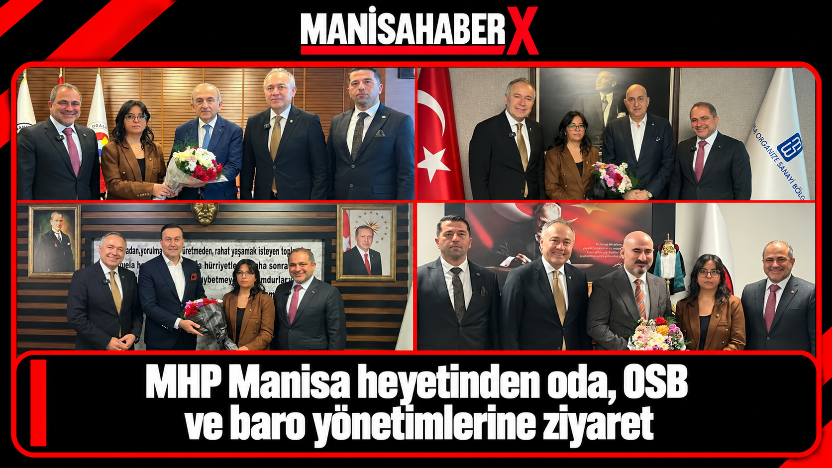 MHP Manisa heyetinden oda, OSB ve baro yönetimlerine ziyaret