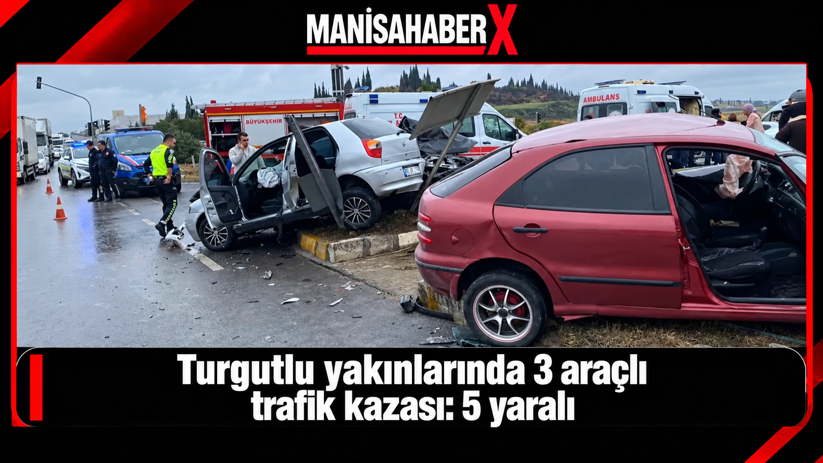 Turgutlu yakınlarında 3 araçlı trafik kazası: 5 yaralı