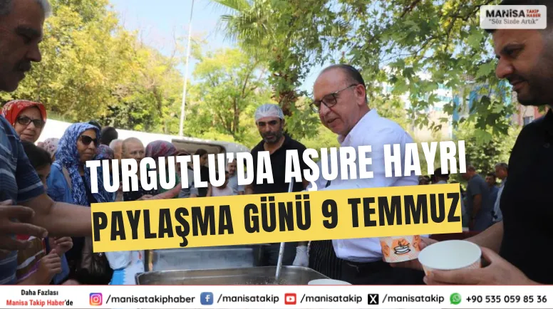 Turgutlu Belediyesi’nin Muharrem ayı dolayısıyla geleneksel aşure hayrı